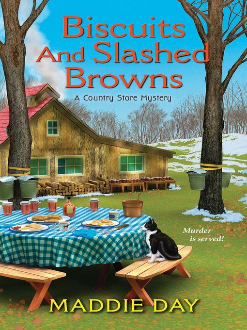 Title details for Biscuits and Slashed Browns by Maddie Day - Available